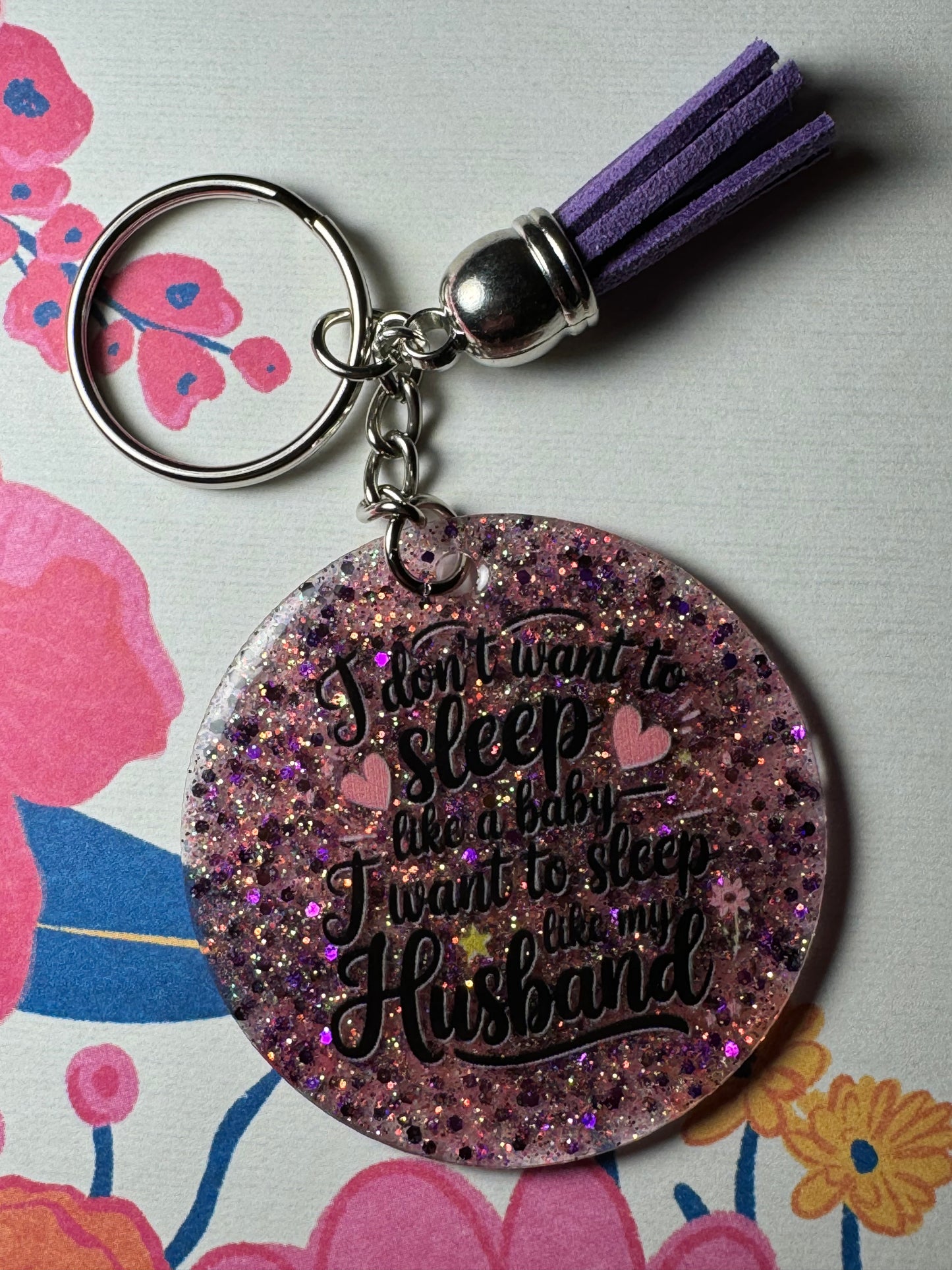 I Don’t Want To Sleep Like A Baby, I Want To Sleep Like My Husband