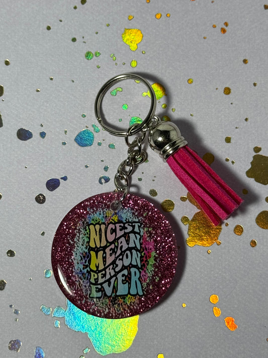Nicest Mean Person Ever Mini Keychain