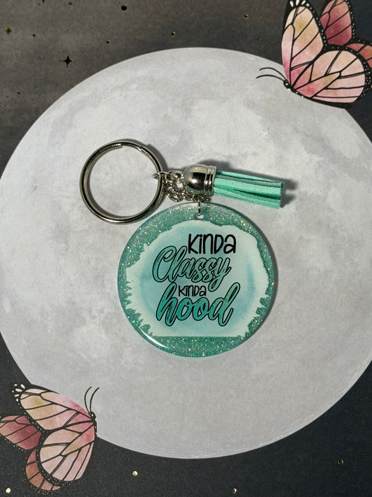 Kinda Classy Kinda Hood Keychain