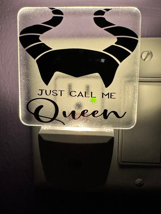 Just Call Me Queen Night Light